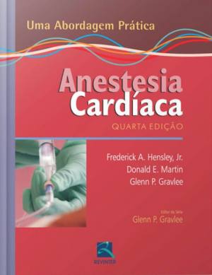 Anestesia Cardiaca Uma Abordagem Pratica