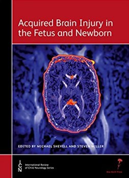 Acquired Brain Injury In The Fetus And Newborn