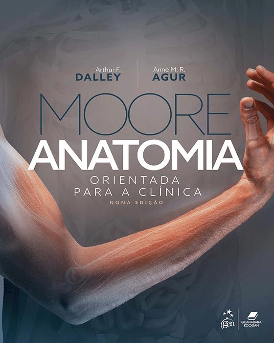 Moore Anatomia: Orientada Para A Clínica