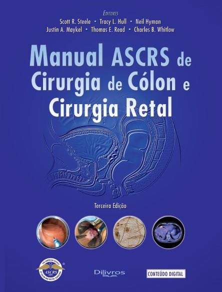 Manual De Ascrs De Cirurgia De Colon E Cirurgia Retal
