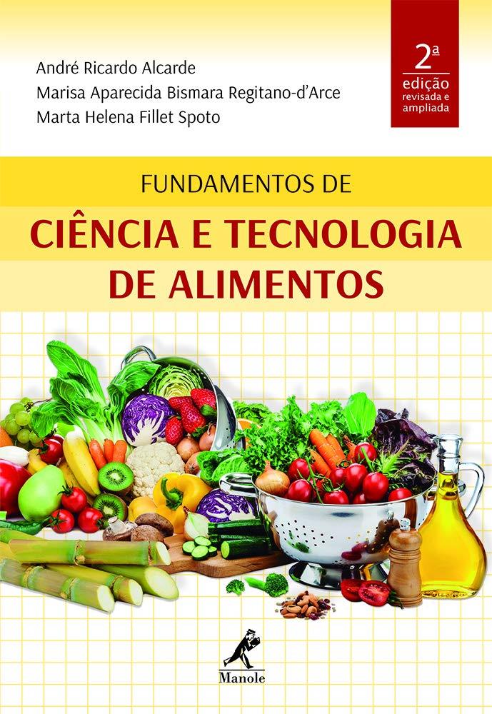 Fundamentos De Ciência E Tecnologia De Alimentos 2  Ed. Revisada E Ampliada