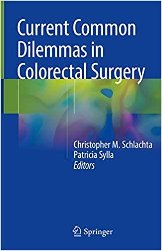 Current Common Dilemmas In Colorectal Surgery