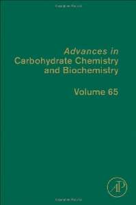 Advances In Carbohydrate Chemistry And Biochemistry - Vol.65