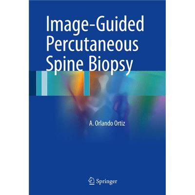 Image Guided Percutaneous Spine Biopsy