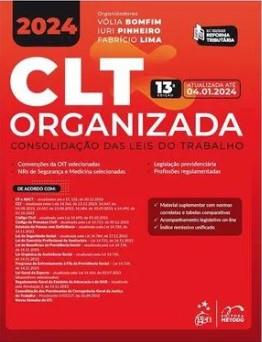 Clt Organizada: Consolidação Das Leis Do Trabalho