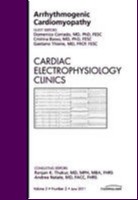 Arrhythmogenic Cardiomyopathy, An Issue Of Cardiac Electrophysiology Clinics
