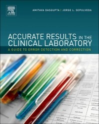 Accurate Results In The Clinical Laboratory, A Guide To Error Detection And Correction