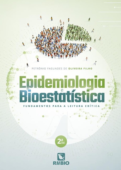 Epidemiologia E Bioestatistica Fundamentos Para A Leitura Critica