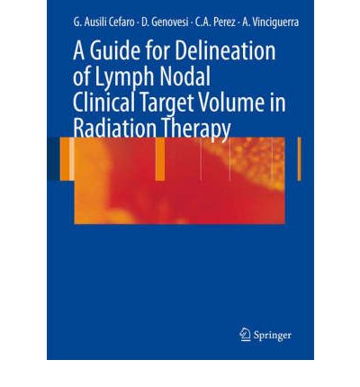 A Guide For Delineation Of Lymph Nodal Clinical Target Volume In Radiation