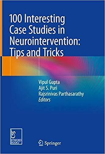 100 Interesting Case Studies In Neurointervention