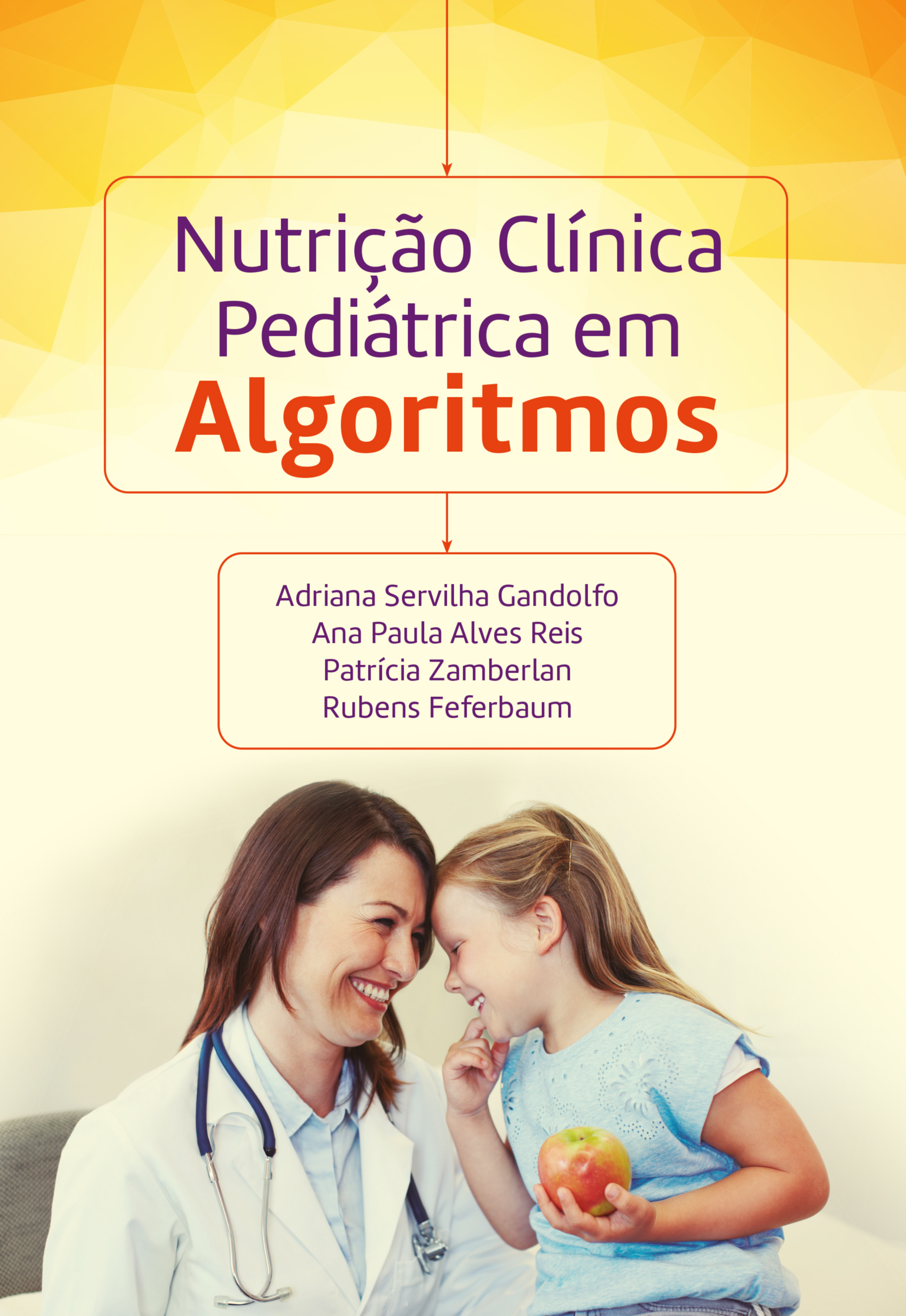 Nutricao Clinica Pediatrica Em Algoritimos