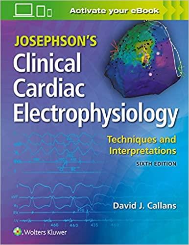Josephsons Clinical Cardiac Electrophysiology