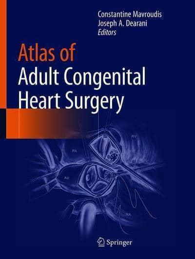 Atlas Of Adult Congenital Heart Surgery