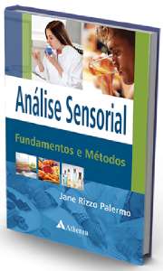 Análise Sensorial - Fundamentos E Métodos