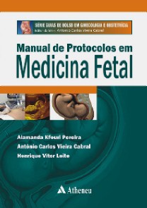 Manual De Protocolos Em Medicina Fetal
