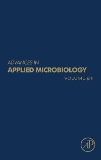 Advances In Applied Microbiology- Vol.84