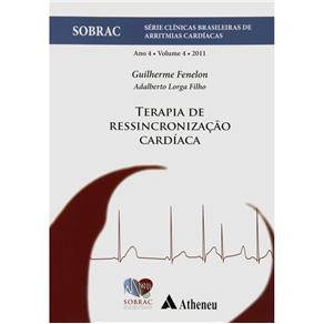 Terapia Ressincronização Cardíaca Sobrac - Vol.4