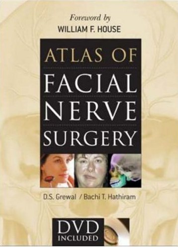 Atlas Of Surgery Of The Facial Nerve