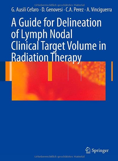 A Guide For Delineation Of Lymph Nodal Clinical Target Volume In Radiation