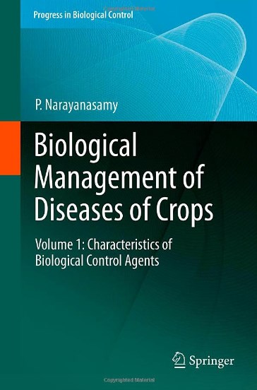 Biological Management Of Diseases Of Crops