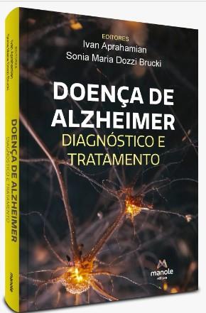 Doença De Alzheimer: Diagnóstico E Tratamento