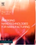Emerging Nanotechnologies For Manufacturing