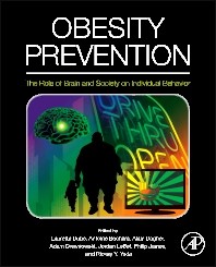 Obesity Prevention - The Role Of Brain And Society On Individual Behavior