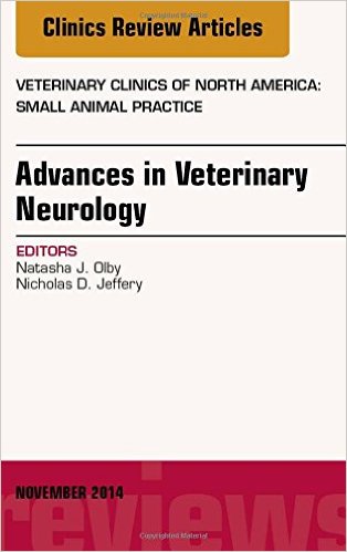 Advances In Veterinary Neurology, An Issue Of Veterinary Clinics Of North America: Small Animal Prac
