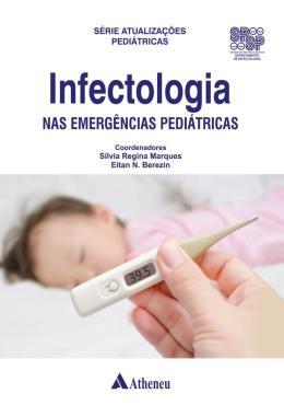 Infectologia Nas Emergencias Pediatricas