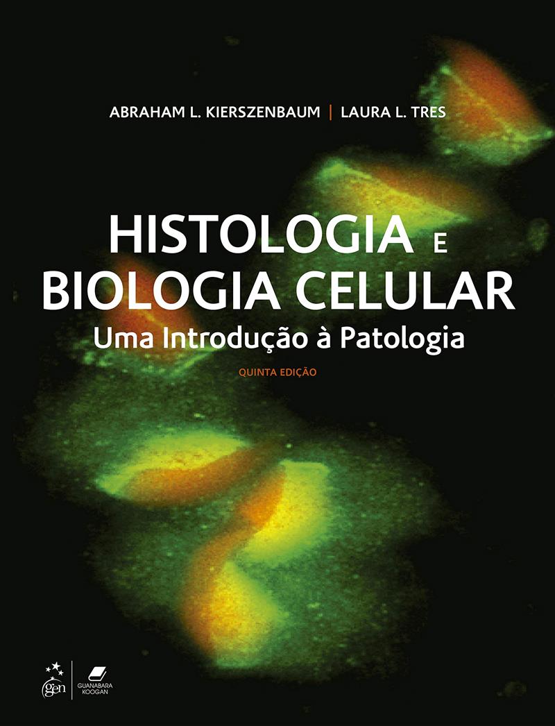 Histologia E Biologia Celular