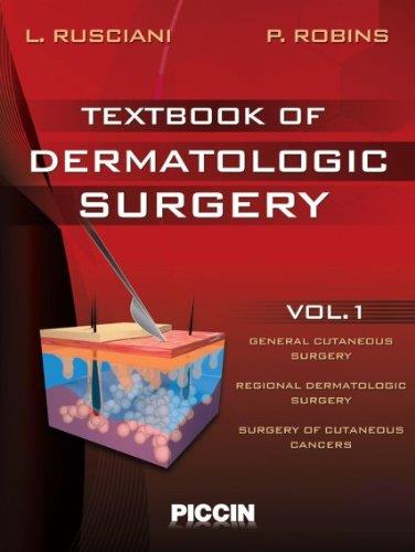 Textbook Of Dermatologic Surgery 2 Vols