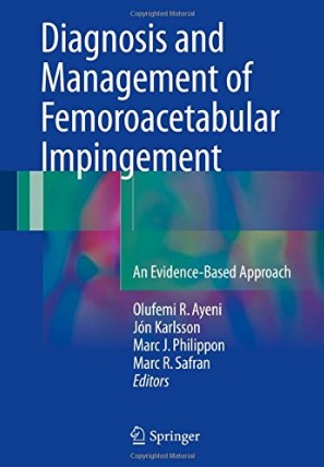 Diagnosis And Management Of Femoroacetabular Impingement