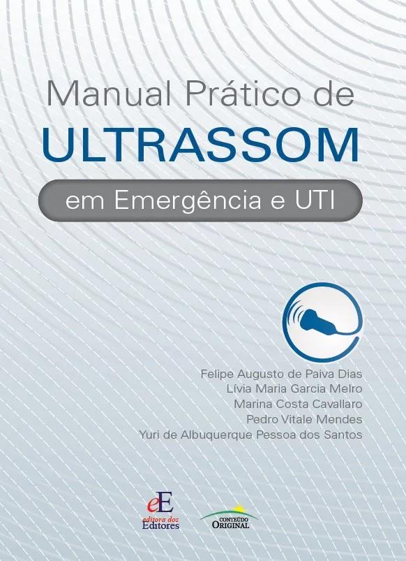 Manual Prático De Ultrassom Em Emergência E Uti