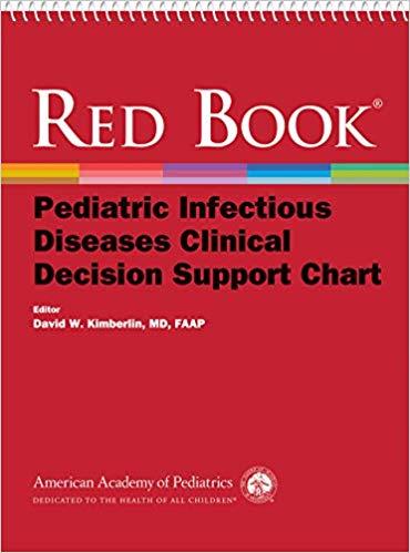 Red Book Pediatric Infectious Diseases Clinical Decision Support Chart