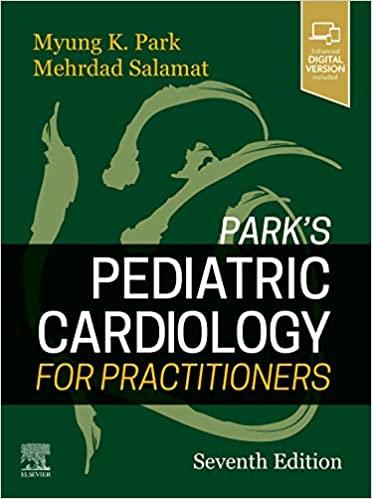 Park S Pediatric Cardiology For Practitioners