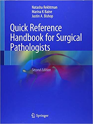 Quick Reference Handbook For Surgical Pathologists