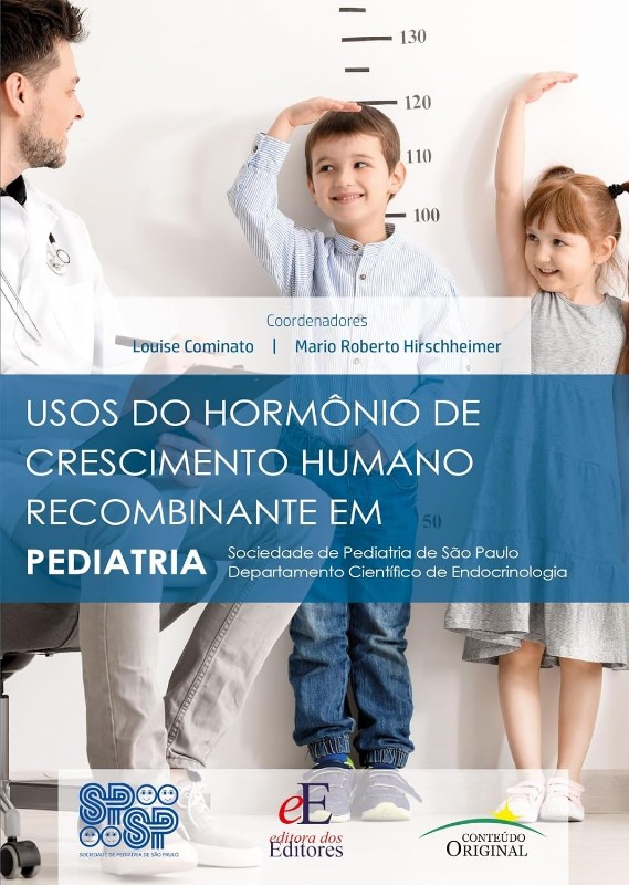 Usos Do Hormônio De Crescimento Humano Recombinante Em Pediatria