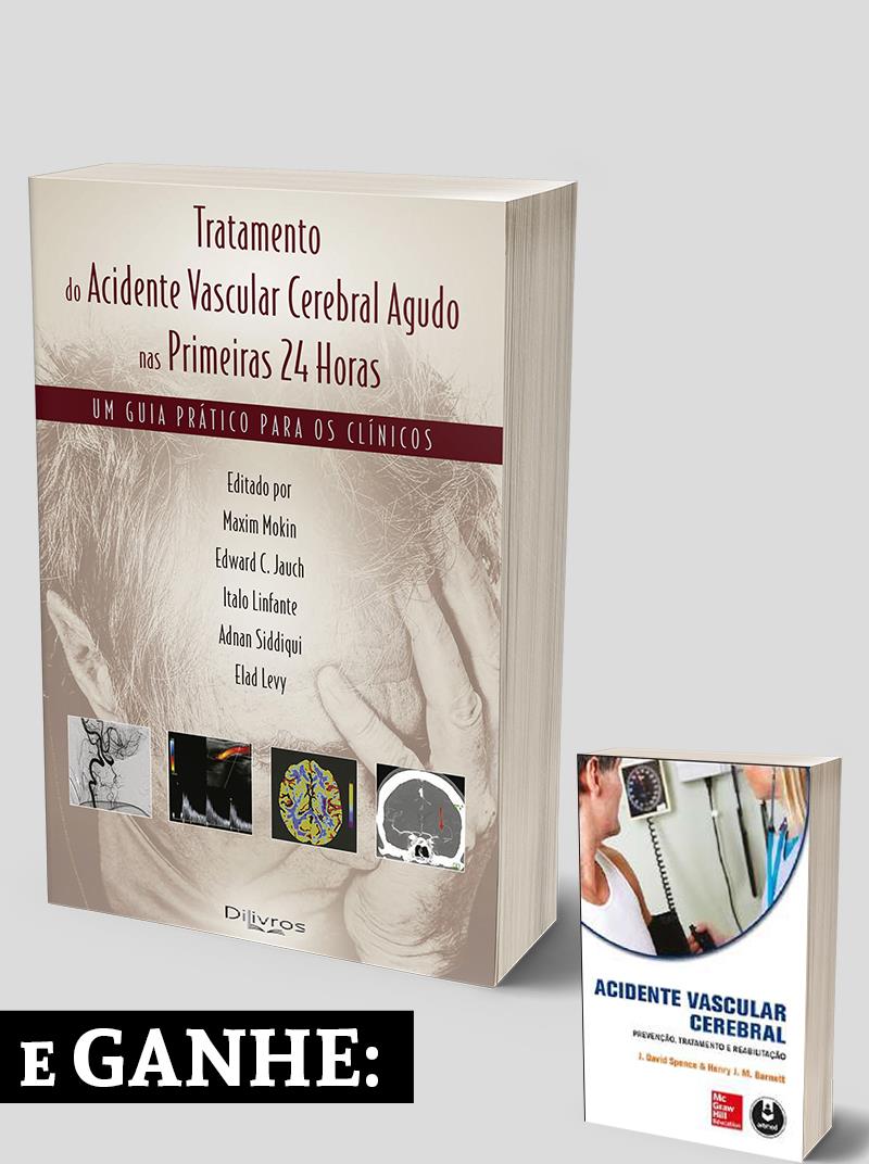 Combo Tratamento Vascular Cerebral Agudo Primeiras 24 Hs+ Acidente Vascular