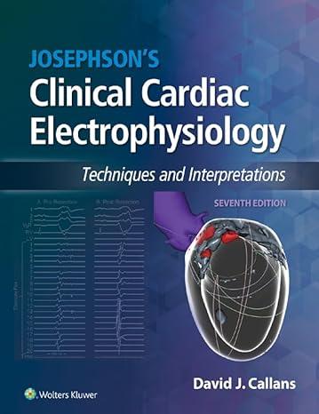 Josephson Clinical Cardiac Electrophysiology