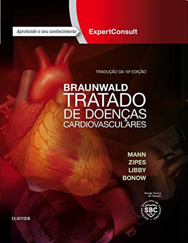 Braunwald Tratado De Doenças Cardiovasculares