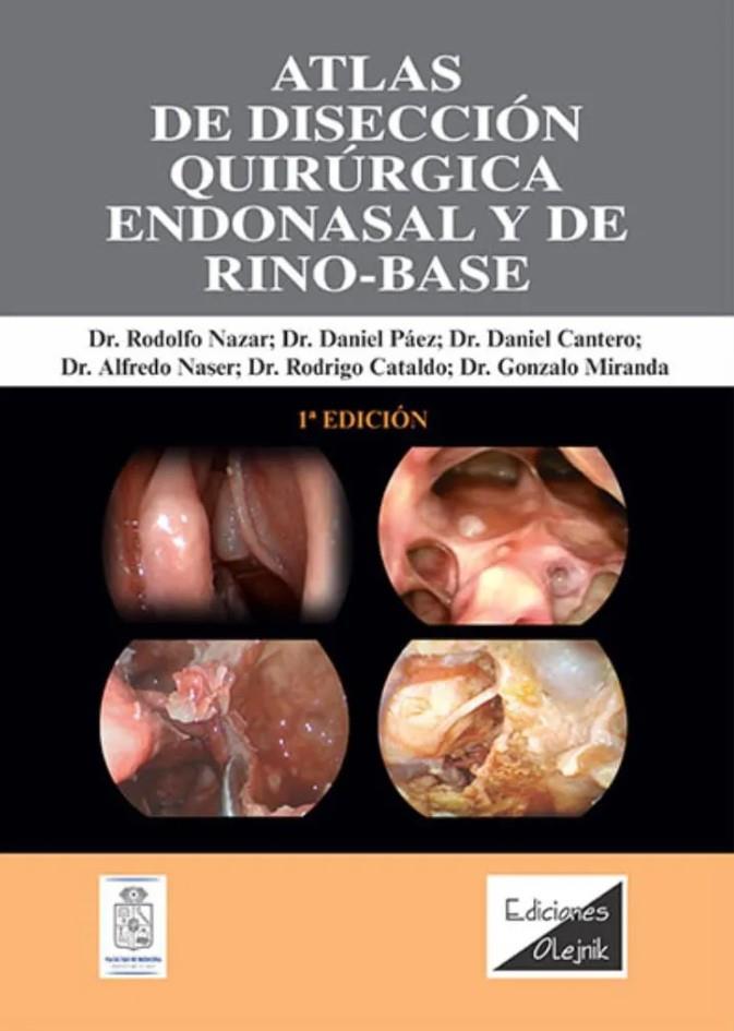 Atlas De Diseccion Quirurgica Endonasal Y De Rino Base