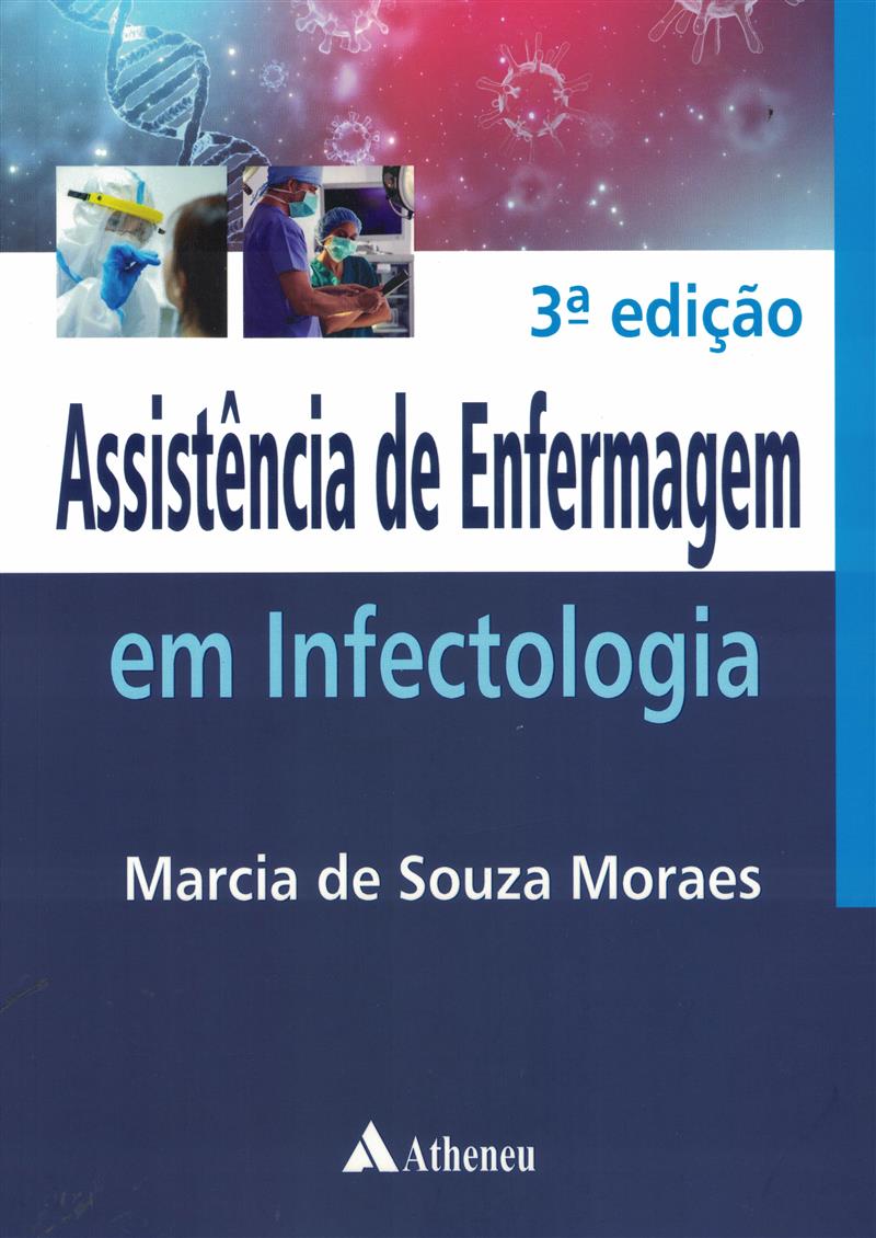 Assistência De Enfermagem Em Infectologia