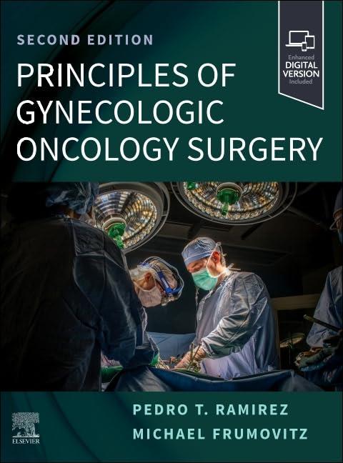 Principles Of Gynecologic Oncology Surgery