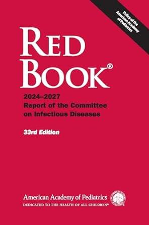 Red Book 2024 Report Of The Committee On Infectious Diseases