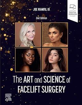 The Art And Science Of Facelift Surgery
