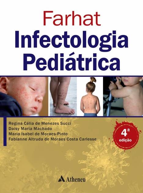 Farhat Infectologia Pediátrica