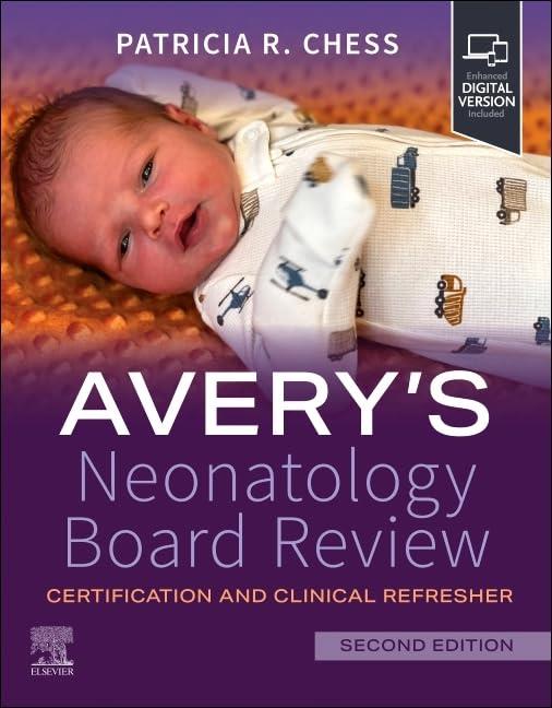 Avery S Neonatology Board Review