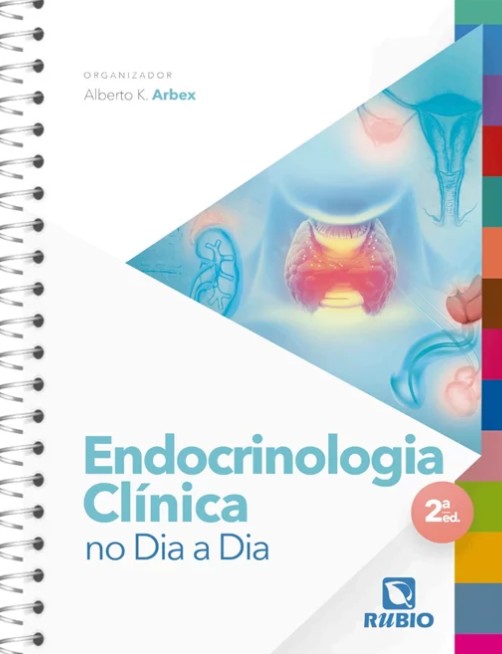 Livro Guia Prático em Endocrinologia Feminina, Andrologia e Transgeneridade  - Hohl - Clannad