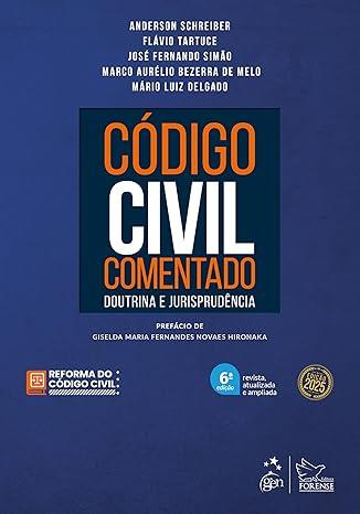 Código Civil Comentado: Doutrina E Jurisprudência