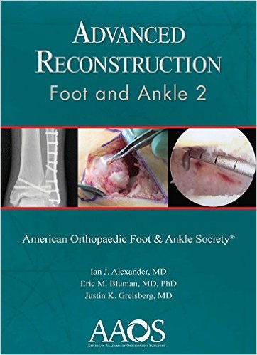 Advanced Reconstruction: Foot And Ankle 2